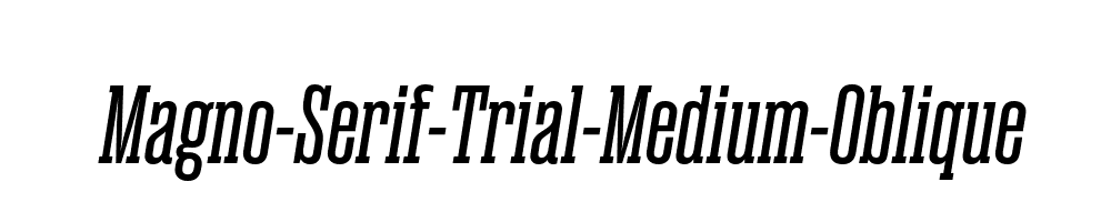 Magno-Serif-Trial-Medium-Oblique