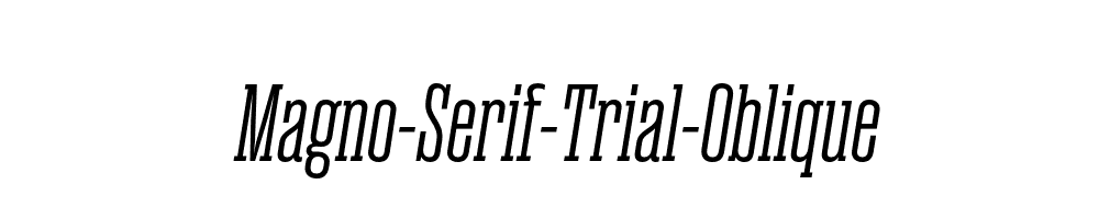 Magno-Serif-Trial-Oblique