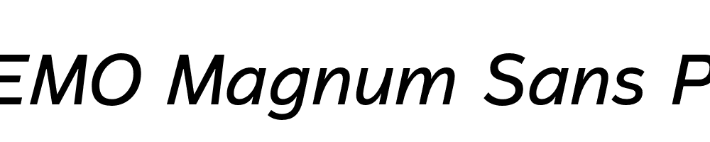  DEMO Magnum Sans Pro Med Ital Italic