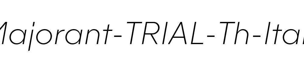 Majorant-TRIAL-Th-Italic