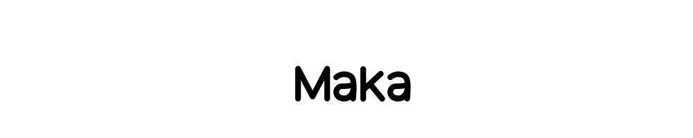 Maka