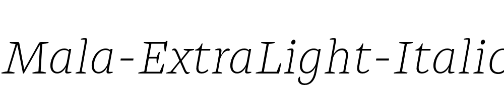 Mala-ExtraLight-Italic