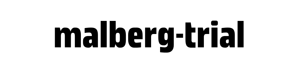 Malberg Trial