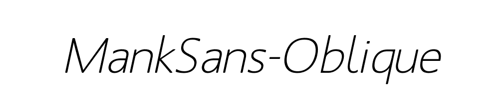 MankSans-Oblique