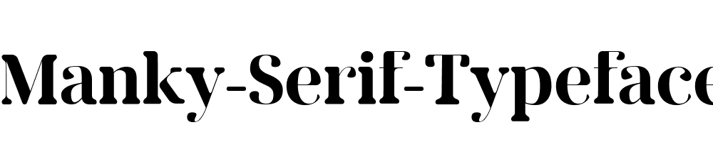 Manky-Serif-Typeface