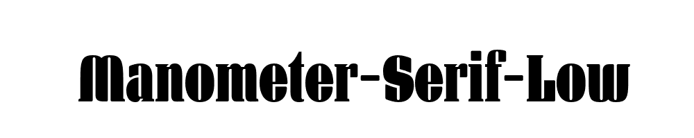 Manometer-Serif-Low