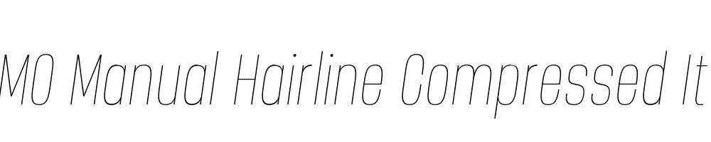  DEMO Manual Hairline Compressed Italic