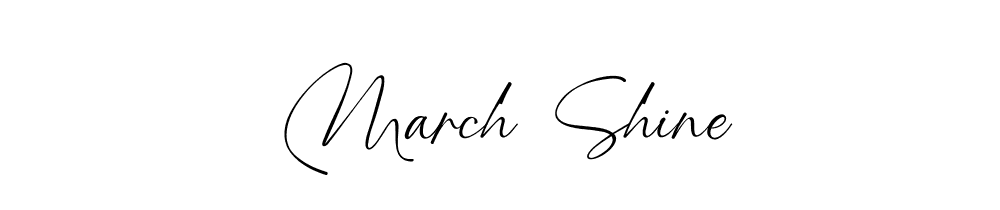 March Shine