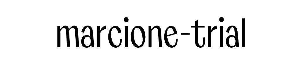 Marcione Trial