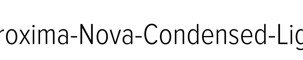 Proxima-Nova-Condensed-Light