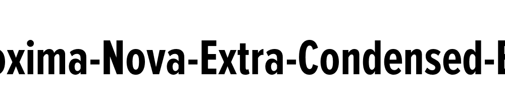 Proxima-Nova-Extra-Condensed-Bold