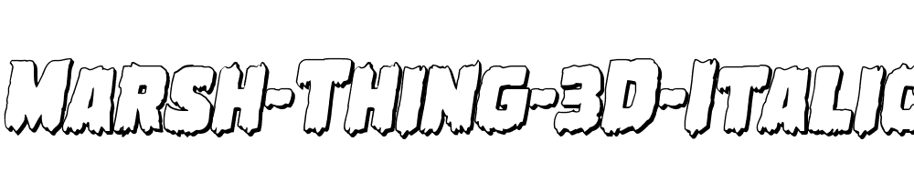 Marsh-Thing-3D-Italic