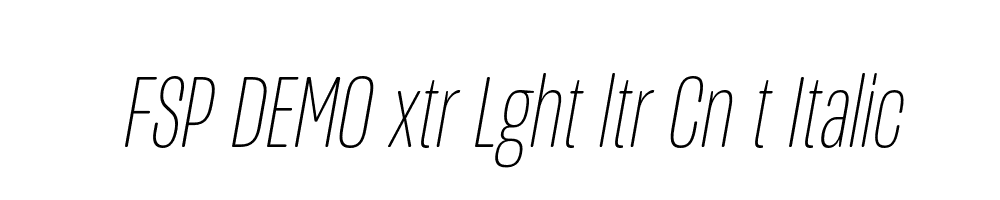 FSP DEMO xtr Lght ltr Cn t Italic