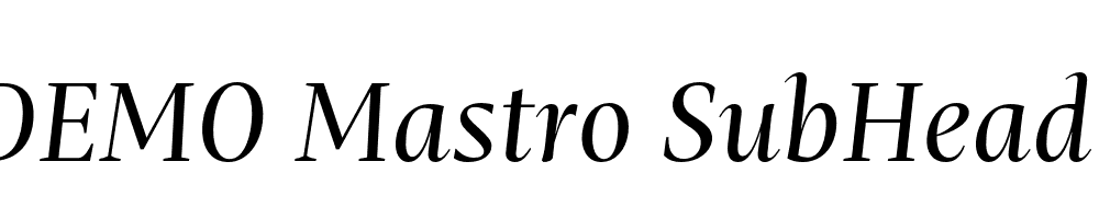 FSP DEMO Mastro SubHead Italic