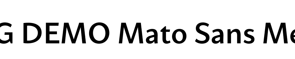  DEMO Mato Sans Medium Regular