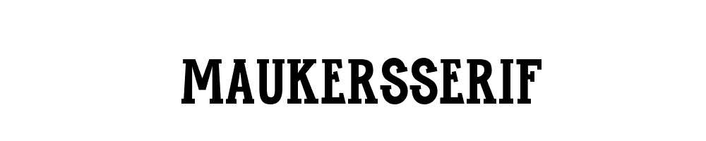 MaukersSerif