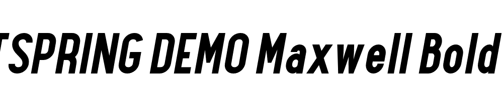  DEMO Maxwell Bold Italic