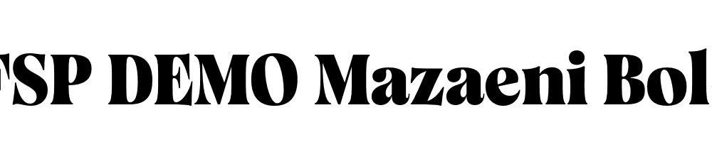 FSP DEMO Mazaeni Bold