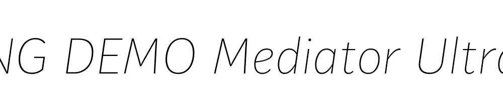  DEMO Mediator Ultra Light Italic