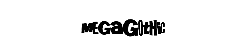 MegaGothic