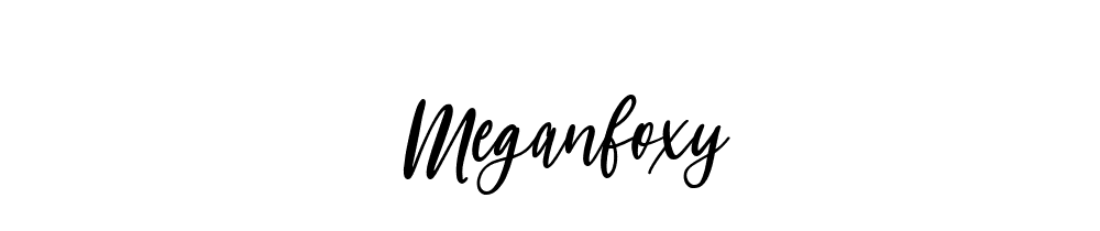 Meganfoxy