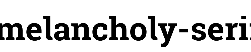 Melancholy Serif