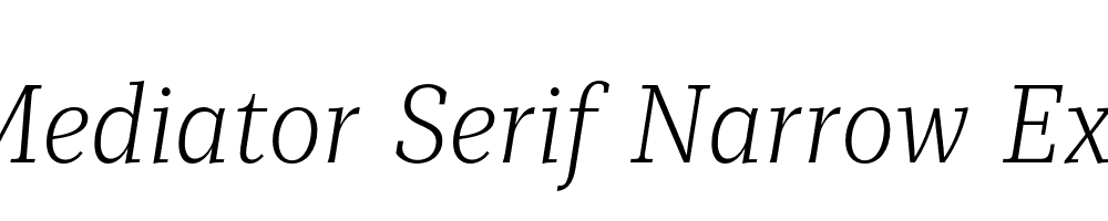  DEMO Mediator Serif Narrow ExtLt Italic