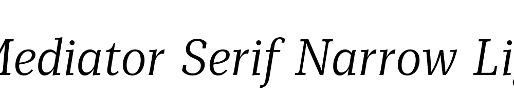  DEMO Mediator Serif Narrow Light Italic