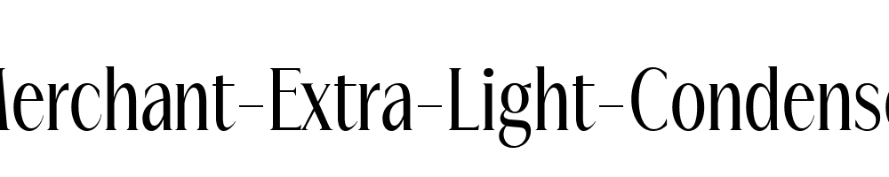 Merchant-Extra-Light-Condensed