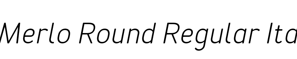  DEMO Merlo Round Regular Italic Italic