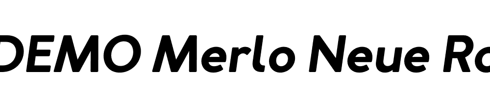  DEMO Merlo Neue Round Bold Italic