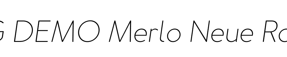  DEMO Merlo Neue Round Thin Italic