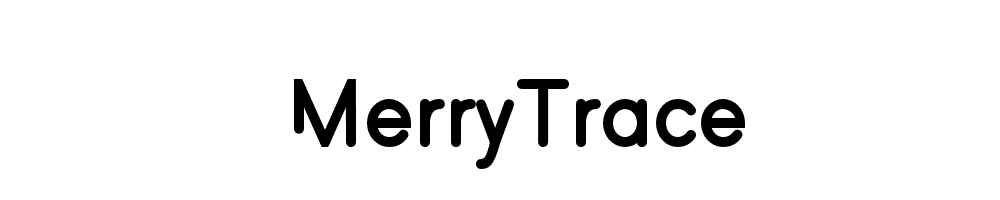 MerryTrace