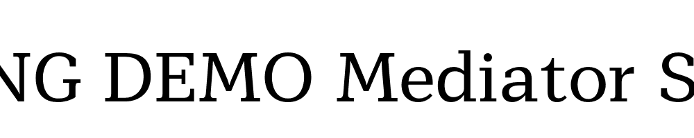  DEMO Mediator Serif Regular