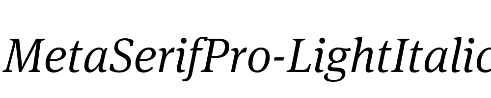 MetaSerifPro-LightItalic