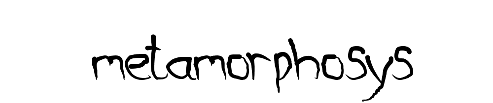 Metamorphosys