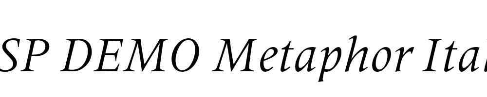 FSP DEMO Metaphor Italic