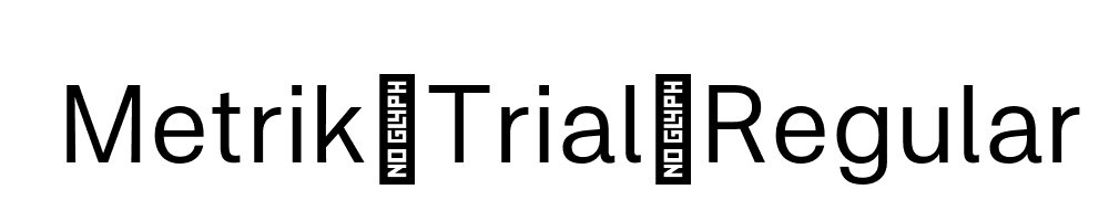 Metrik-Trial-Regular