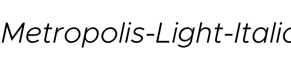 Metropolis-Light-Italic