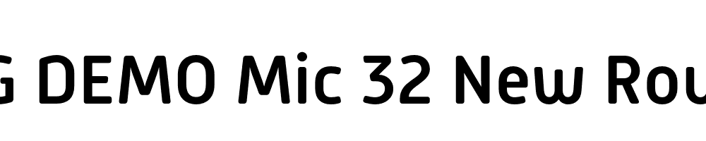  DEMO Mic 32 New Rounded Lt Bold