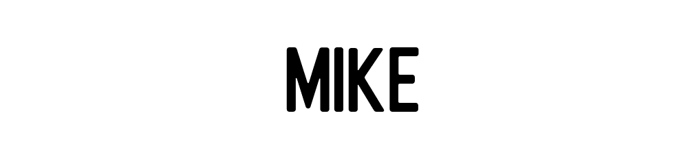 Mike