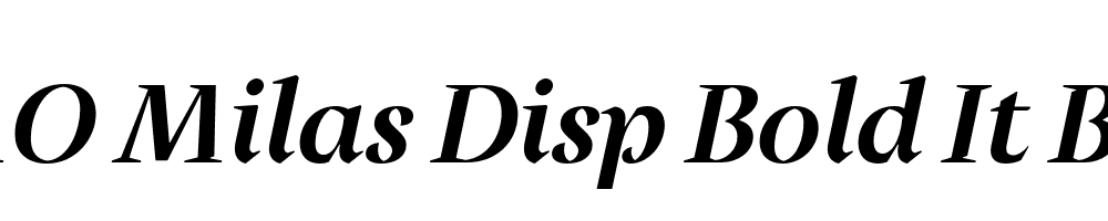 FSP DEMO Milas Disp Bold It Bold Italic