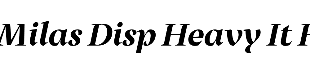 FSP DEMO Milas Disp Heavy It Heavy Italic