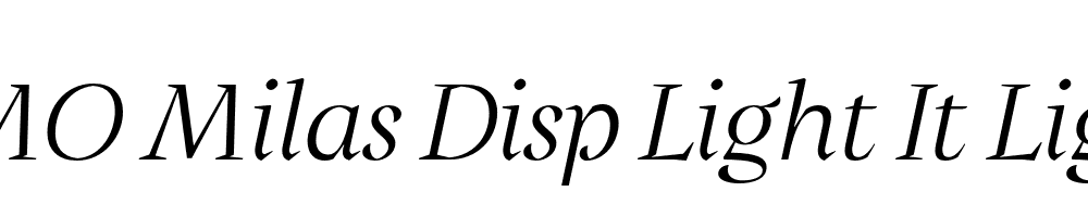 FSP DEMO Milas Disp Light It Light Italic