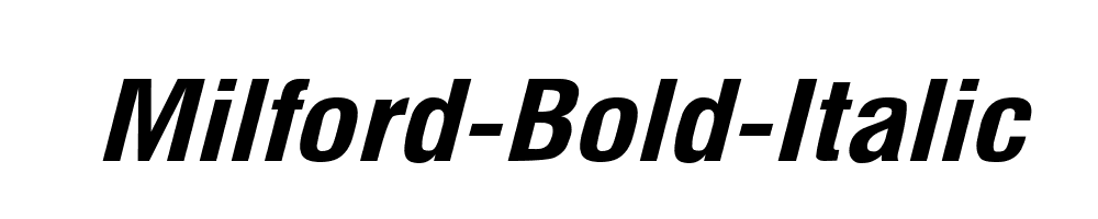 Milford-Bold-Italic