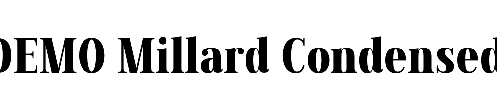 FSP DEMO Millard Condensed Bold