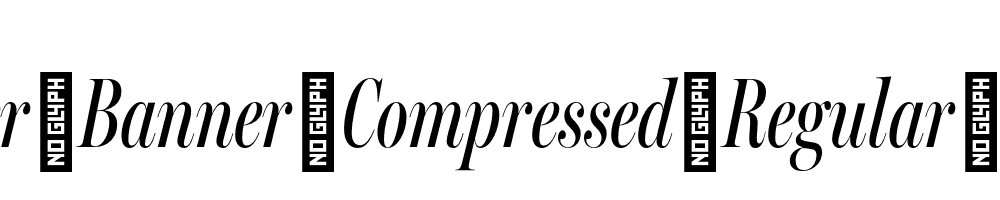 Miller-Banner-Compressed-Regular-Italic