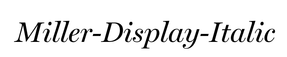 Miller-Display-Italic