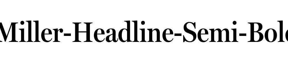 Miller-Headline-Semi-Bold