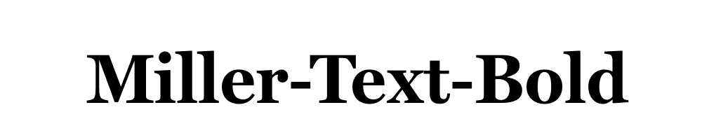 Miller-Text-Bold